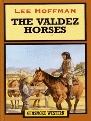 cover image of The Valdez horses